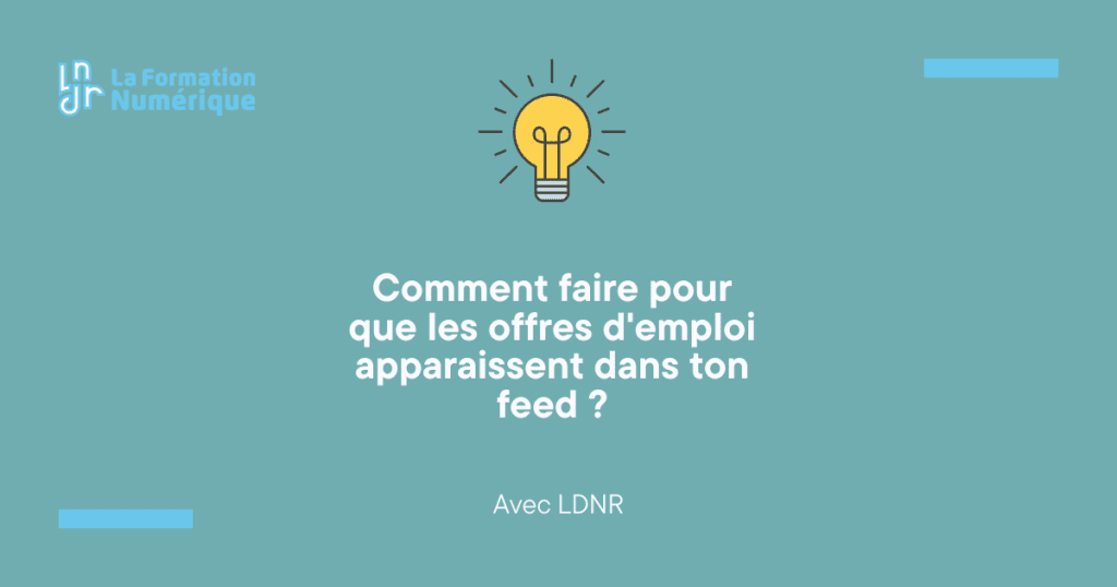 Astuces pour que les offres d'emploi LinkedIn apparaissent dans votre feed